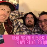 Dealing with Rejection, Online Playlisting, and a Game of 20 Questions